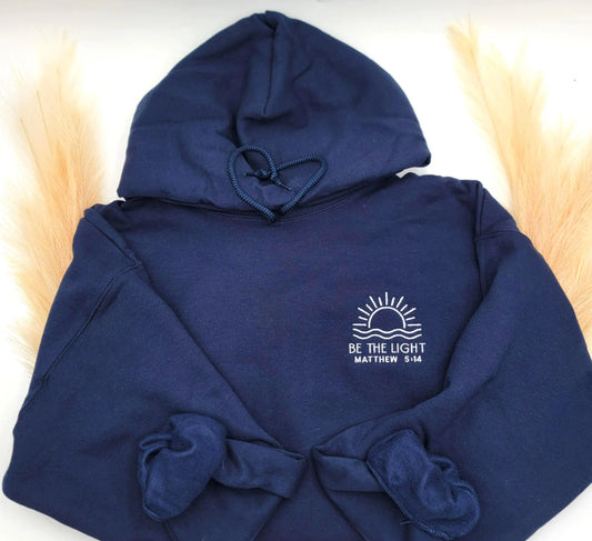 Be the Light Hoodie – Christian Hoodie with Rising Sun, Matthew 5:14 Bible Verse Sweatshirt, Faith Based Apparel Gift